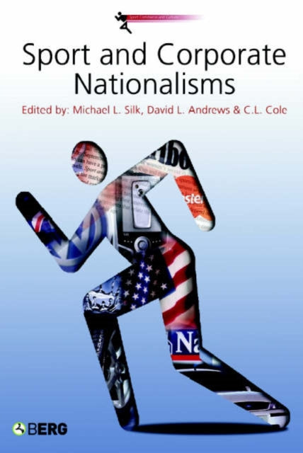 Sport and Corporate Nationalisms - 9781859737996