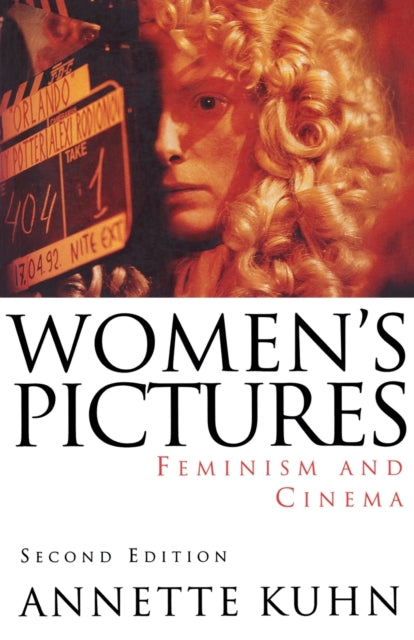 Women's Pictures : Feminism and Cinema - 9781859840108