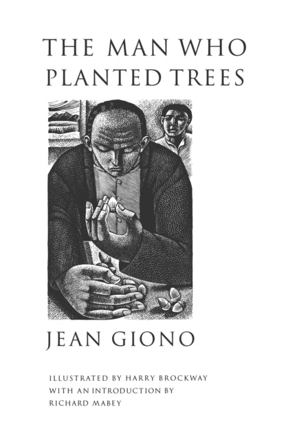 The Man Who Planted Trees - 9781860461170