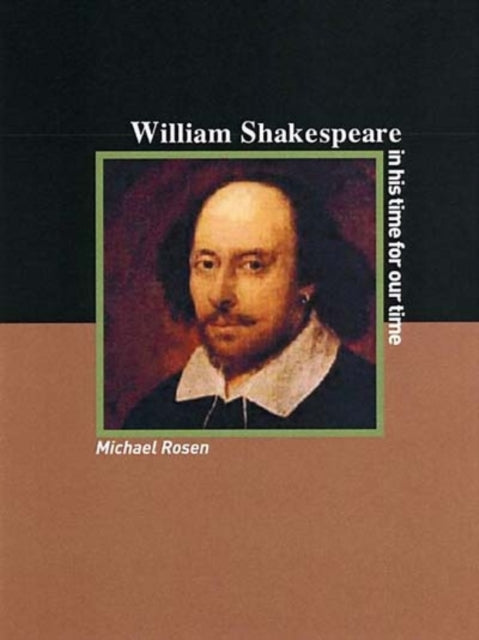 William Shakespeare: A Writer For Our Time : Revolutionary Portraits No. 5-9781872208183