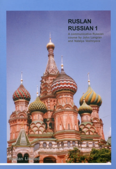 Ruslan Russian 1: Communicative Russian Course with MP3 audio download : Course book - 9781899785827