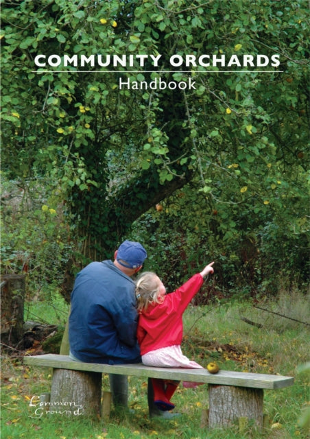 Community Orchards Handbook - 9781900322928