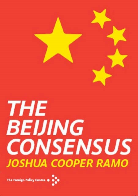 The Beijing Consensus - 9781903558355