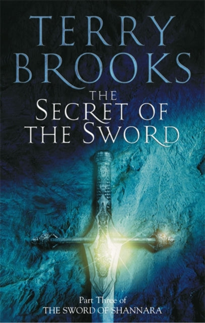 The Secret Of The Sword : Number 3 in series-9781904233428