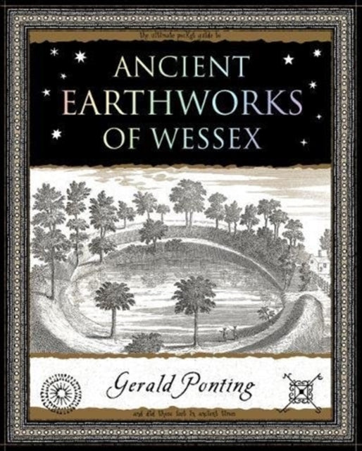 Ancient Earthworks of Wessex - 9781904263975