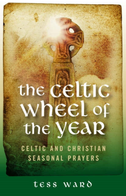 Celtic Wheel of the Year - 9781905047956