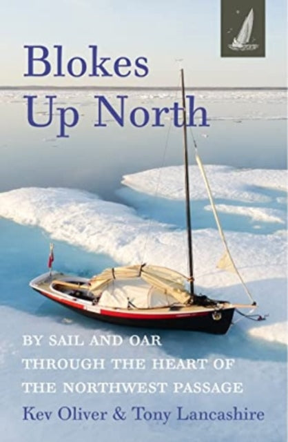Blokes Up North - 9781907206610