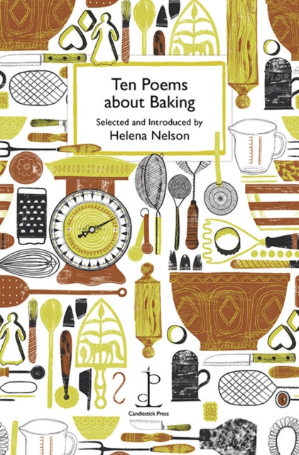 Ten Poems about Baking - 9781907598807