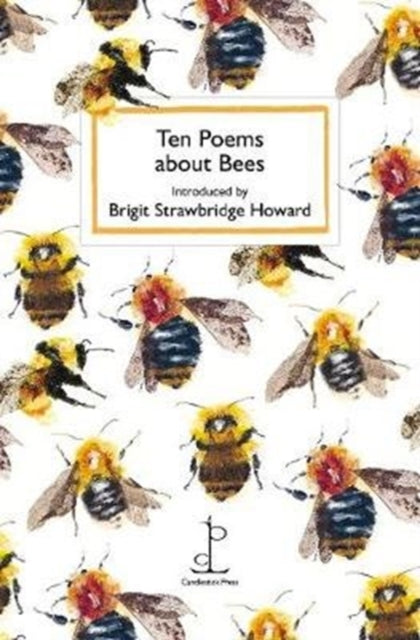 Ten Poems about Bees - 9781907598869