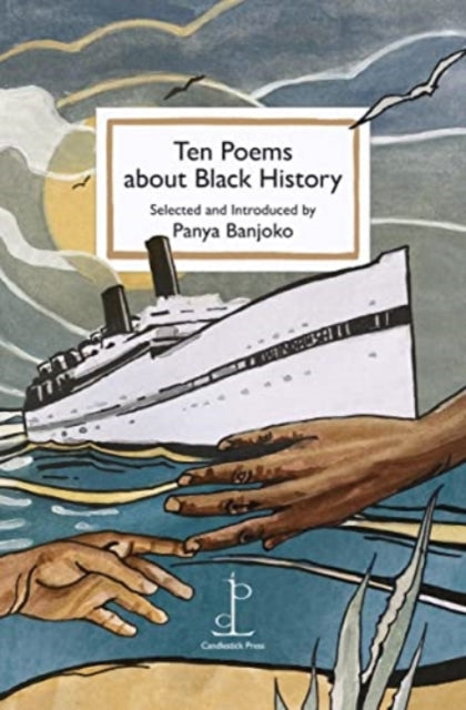 Ten Poems about Black History - 9781907598883