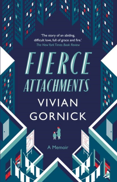 Fierce Attachments - 9781907970658