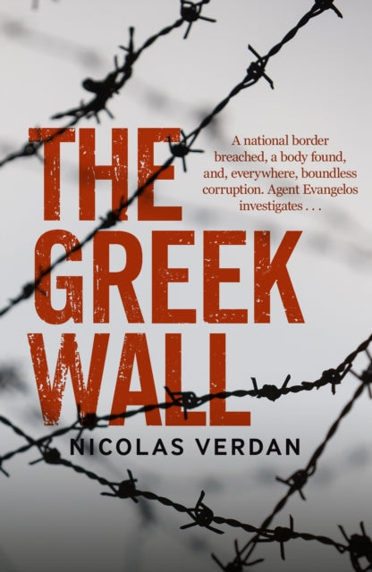 The Greek Wall - 9781908524850