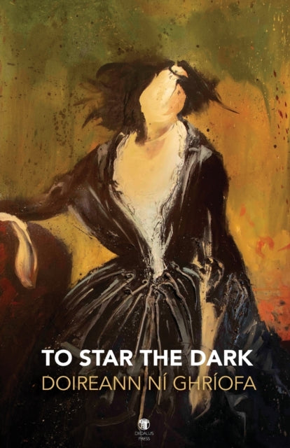 To Star the Dark - 9781910251867