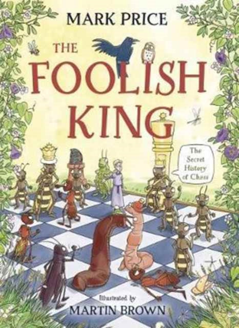 The Foolish King - 9781910989869