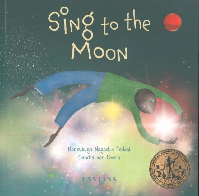 Sing to the Moon - 9781911373407