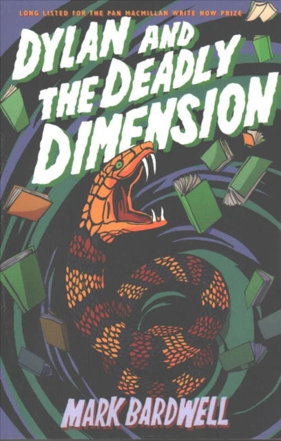 Dylan and the Deadly Dimension - 9781911427032