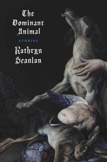 The Dominant Animal - 9781911547563