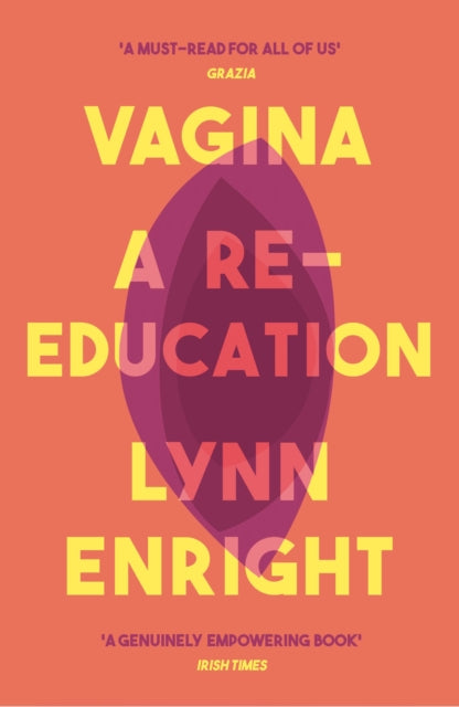 Vagina : A re-education - 9781911630029