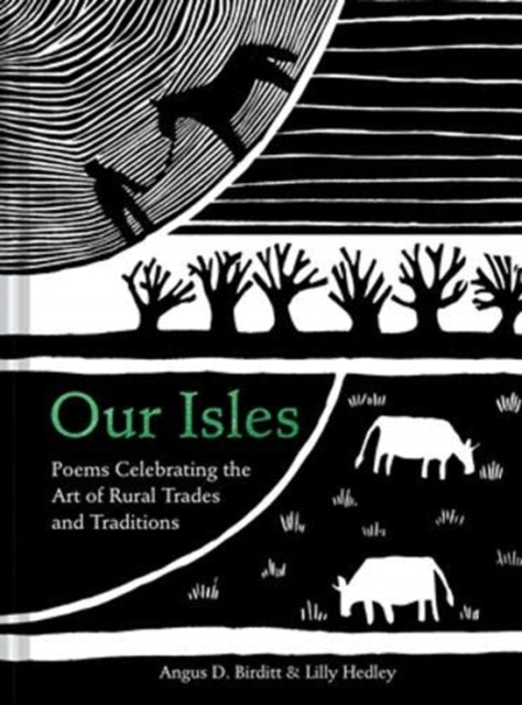 Our Isles : Poems Celebrating the Art of Rural Trades and Traditions - 9781911641353