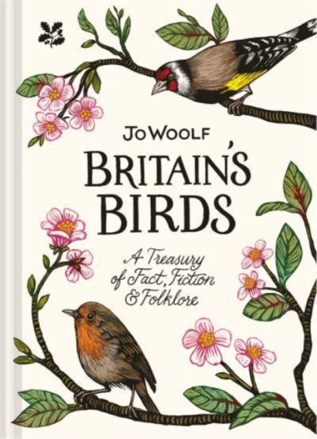 Britain's Birds : A Treasury of Fact, Fiction and Folklore - 9781911657149