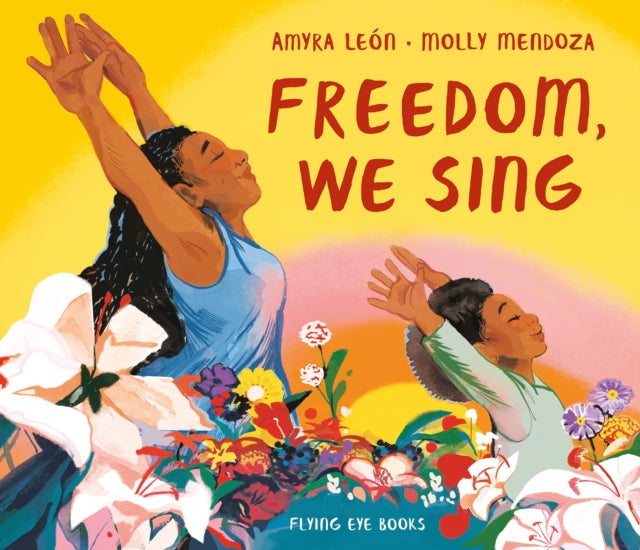 Freedom, We Sing - 9781912497324