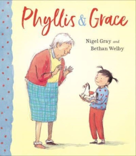 Phyllis & Grace - 9781912650514