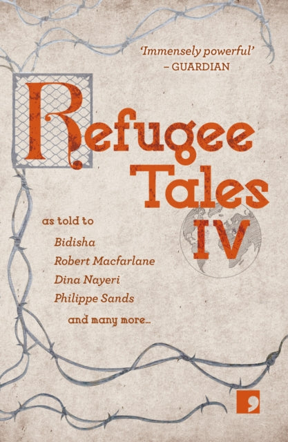 Refugee Tales : Volume IV : 4 - 9781912697489