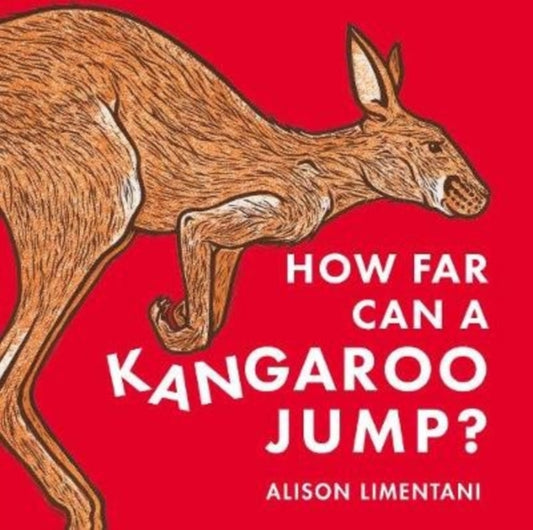 How Far can a Kangaroo Jump? - 9781912757664