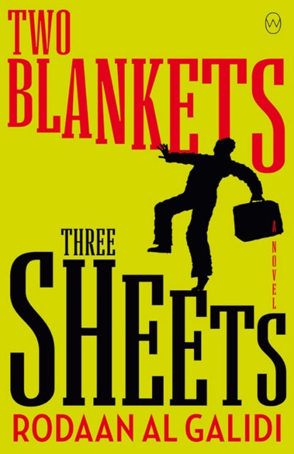 Two Blankets, Three Sheets - 9781912987023