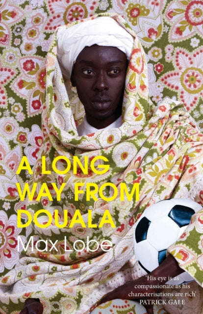 A LONG WAY FROM DOUALA - 9781913109011