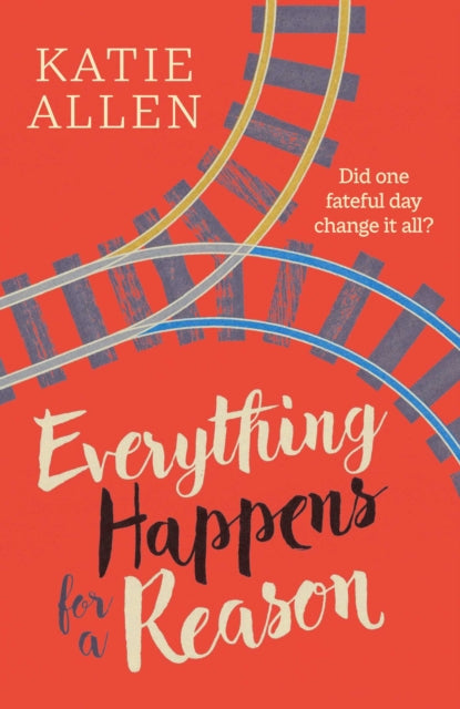Everything Happens for a Reason - 9781913193614