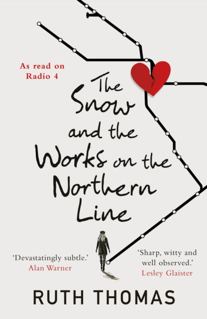The Snow and the Works on the Northern Line - 9781913207366