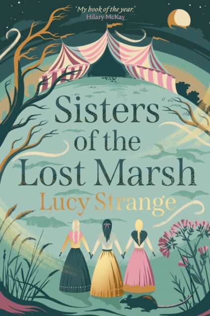 Sisters of the Lost Marsh - 9781913322373