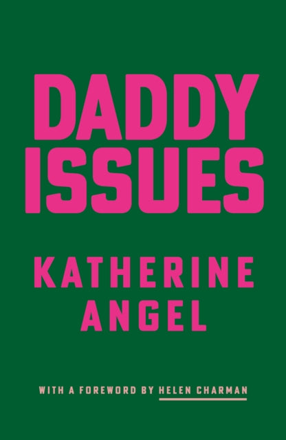 Daddy Issues - 9781913512736