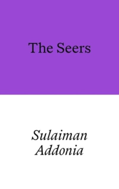 The Seers - 9781913513511