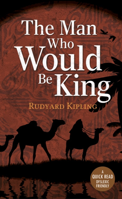 The Man Who Would be King - 9781913603144