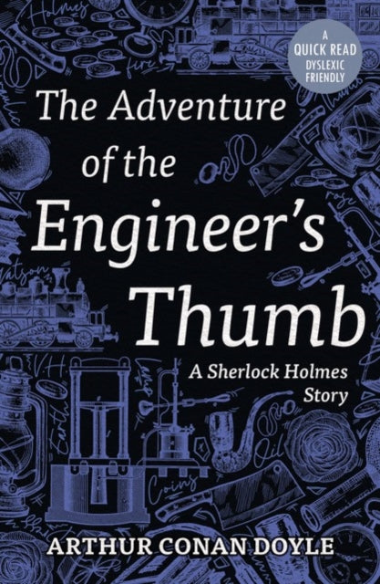 The Adventure of the Engineer's Thumb - 9781913603403