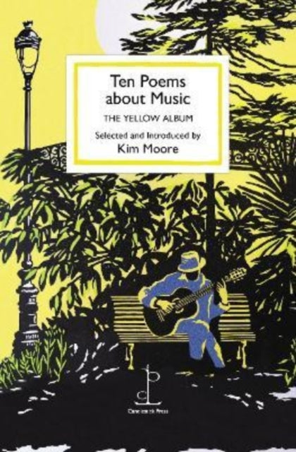 Ten Poems about Music : The Yellow Album - 9781913627119