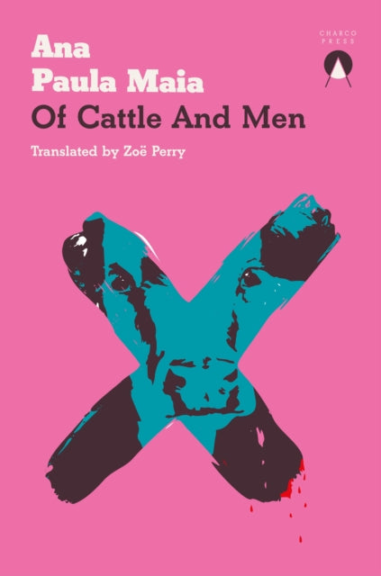 Of Cattle and Men - 9781913867492