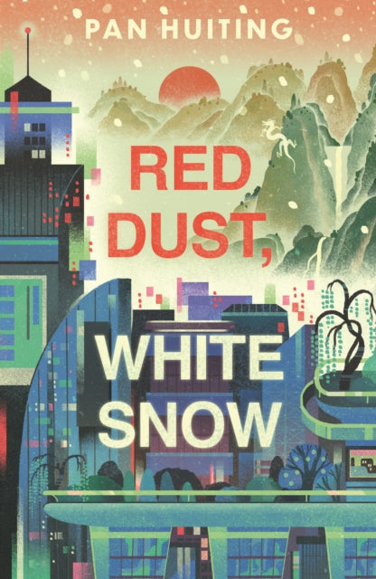 Red Dust, White Snow - 9781914148408