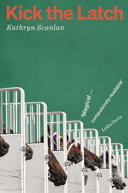 Kick the Latch - 9781914198250