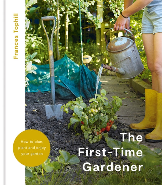 The First-Time Gardener - 9781914239595