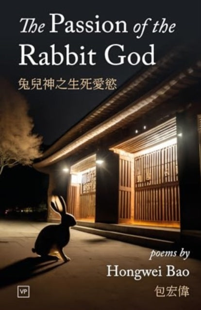 The Passion of the Rabbit God - 9781915606389