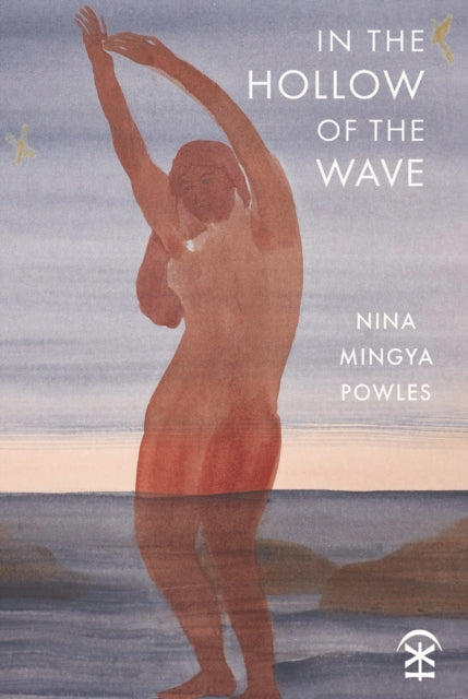 In the Hollow of the Wave - 9781916760226