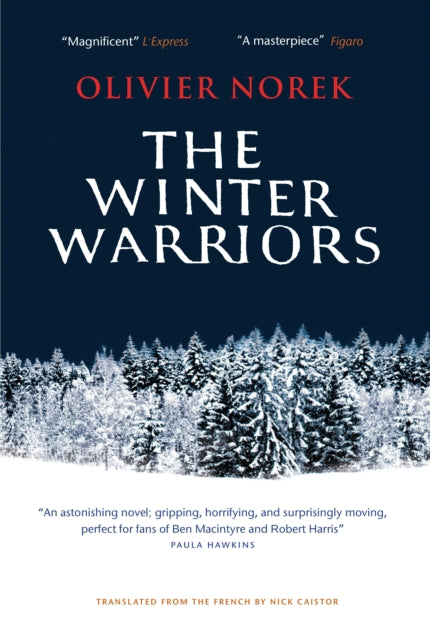 The Winter Warriors : The epic, unforgettable, No. 1 BESTSELLING historical thriller… - 9781916788763