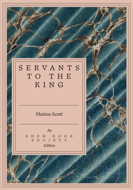 Servants to the King - 9781917792714