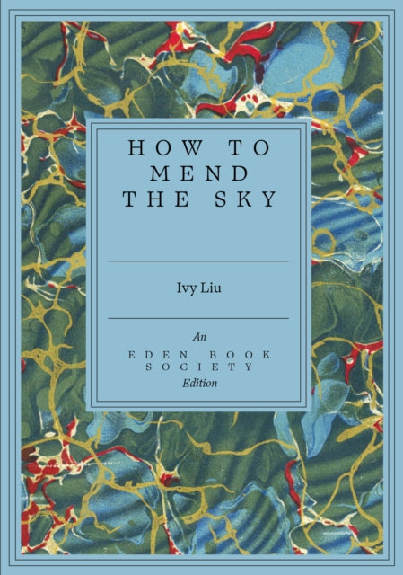How to Mend the Sky - 9781917792806