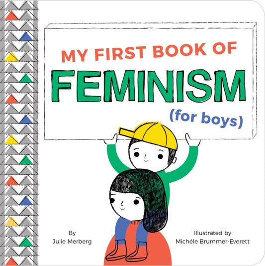 My First Book Of Feminism (for Boys) - 9781941367629