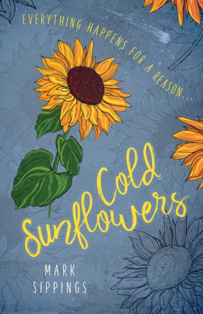 Cold Sunflowers - 9781999936204