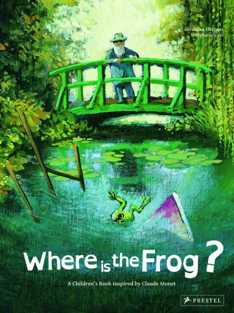 Where is the Frog? : A Children's Book Inspired by Claude Monet - 9783791371399